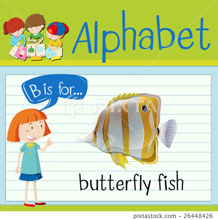 Flashcard Letter B Is For Butterfly Fish - Stock Illustration [26448426 ...