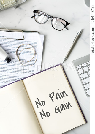 No Pain No Gain Concept No Pain No Gain Concept 26460753