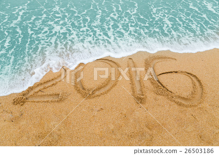 2016 inscription on sandy beach erased by wave 2016 inscription on sandy beach erased by wave 26503186