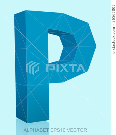 Abstract Blue 3D polygonal P with reflection. EPS 26565803