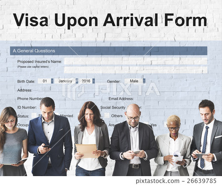 Visa Upon Arrival Form Concept 26639785