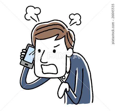 Phone: Male, get angry 26645535