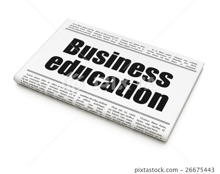 Education concept: newspaper headline Business Education concept: newspaper headline Business 26675443