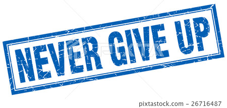 never give up square stamp 26716487