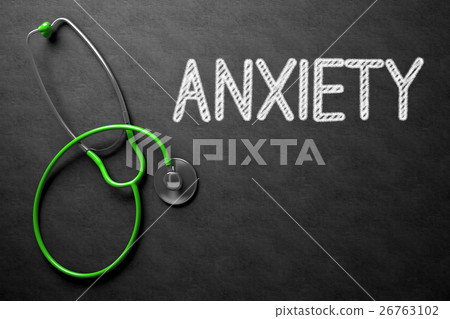 Anxiety Handwritten on Chalkboard. 3D Illustration 26763102