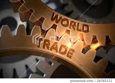 World Trade on Golden Metallic Cogwheels. 3D 26785111