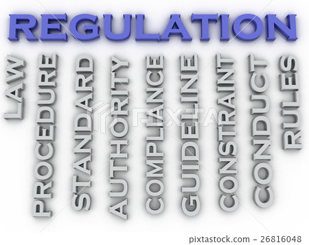 3d image Regulation issues concept word cloud 3d image Regulation issues concept word cloud 26816048