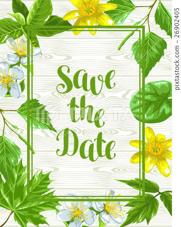 Spring green leaves and flowers. Save the date 26902405