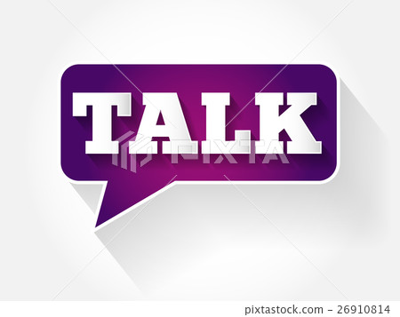 Talk text message bubble 26910814