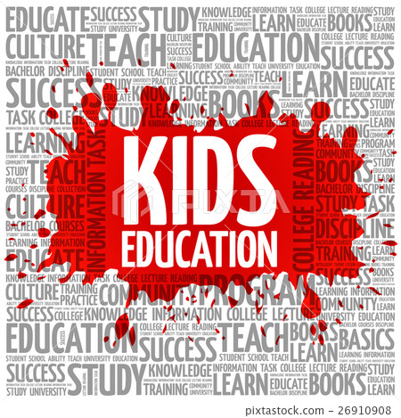 Kids Education word cloud, education concept 26910908