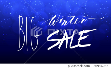 Big Winter Sale Hand Lettering Inscription 26946086