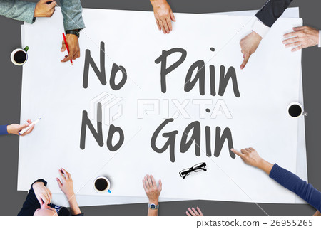 No Pain No Gain Concept 26955265