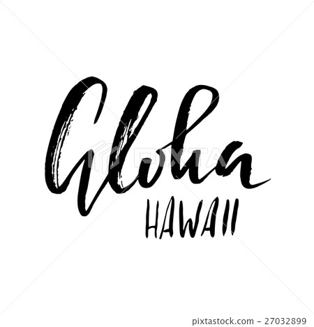 Conceptual hand drawn phrase Aloha. Lettering 27032899