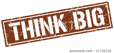 think big square grunge stamp think big square grunge stamp 27130120