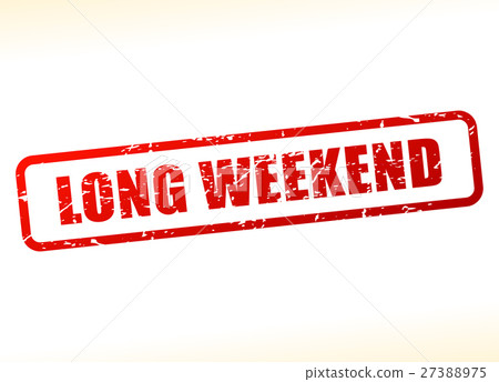 long weekend text buffered long weekend text buffered 27388975