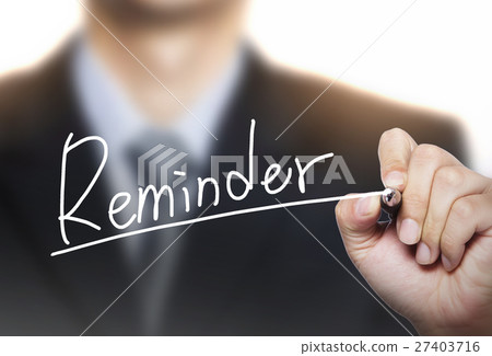 reminder written by hand reminder written by hand 27403716