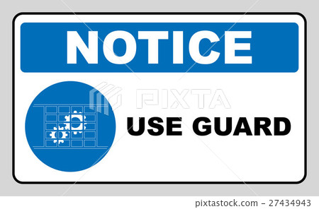 Guards must be in place 27434943