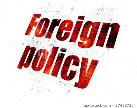 Politics concept: Foreign Policy on Digital Politics concept: Foreign Policy on Digital 27438725