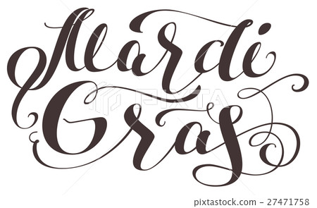 Mardi Gras lettering text for greeting card Mardi Gras lettering text for greeting card 27471758