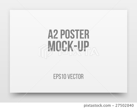 A2 White Poster Mock-up 27502840