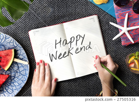 Be Happy Fun Weekends Concept Be Happy Fun Weekends Concept 27505316