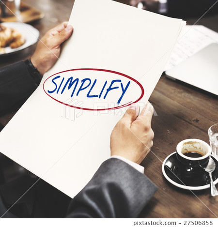 Simplify Simpleness Easy Facilitate Clarify Concept 27506858