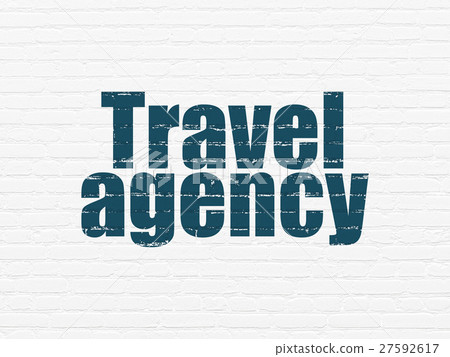 Vacation concept: Travel Agency on wall background Vacation concept: Travel Agency on wall background 27592617