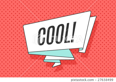 Ribbon banner with word Cool in retro pop art 27638499