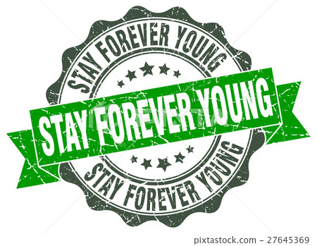 stay forever young stamp. sign. seal 27645369
