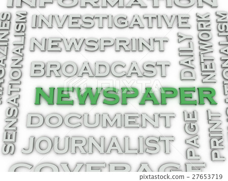 3d image Newspaper issues concept word cloud 3d image Newspaper issues concept word cloud 27653719