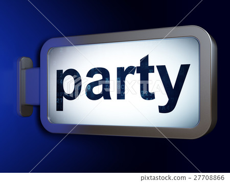 Holiday concept: Party on billboard background 27708866