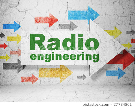 Science concept: arrow with Radio Engineering on Science concept: arrow with Radio Engineering on 27784861