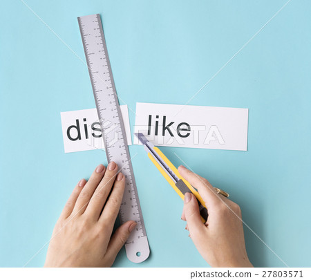 Dislike Hate Hands Cut Word Split Concept Dislike Hate Hands Cut Word Split Concept 27803571