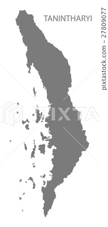 Tanintharyi Myanmar Map grey Tanintharyi Myanmar Map grey 27809077