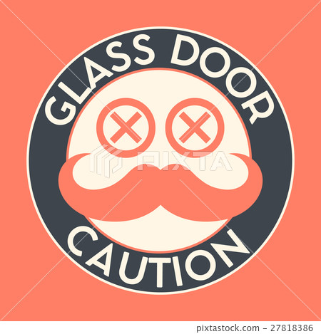 Trendy Sticker on the GLASS door. - Stock Illustration [27818386] - PIXTA