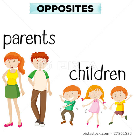 Opposite words with parents and children Opposite words with parents and children 27861583