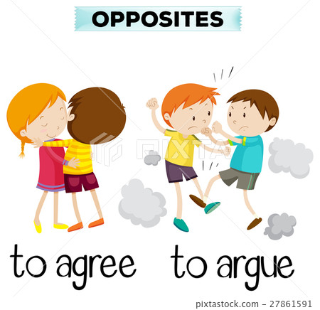 Opposite words for agree and argue 27861591