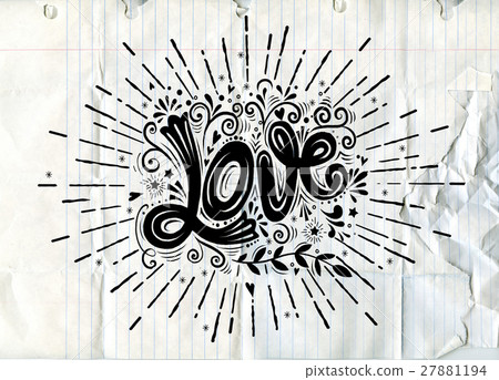 Love,Hand drawn vintage print with hand lettering Love,Hand drawn vintage print with hand lettering 27881194
