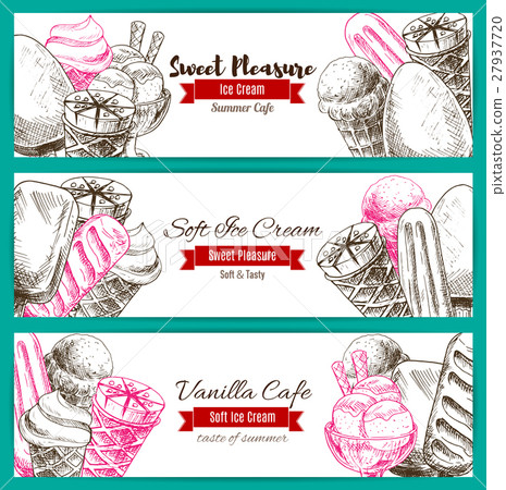 Banner of dessert food sketch with ice cream Banner of dessert food sketch with ice cream 27937720