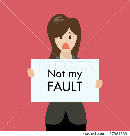 Business woman showing sign not my fault failed 27981789