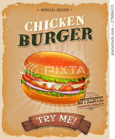 Grunge And Vintage Chicken Burger Poster 27986415
