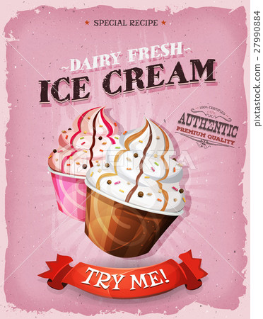 Grunge And Vintage Ice Cream Dessert Poster 27990884