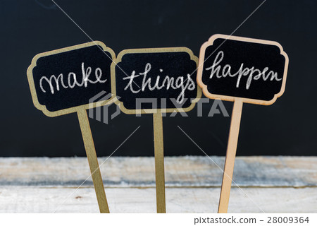 Business message MAKE THINGS HAPPEN 28009364