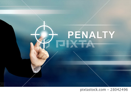 business hand clicking penalty button 28042496