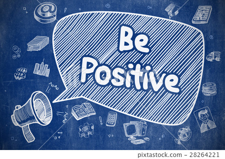 Be Positive - Cartoon Illustration on Blue 28264221