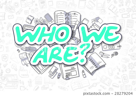 Who We Are - Cartoon Green Word. Business Concept. 28279204