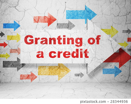 Money concept: arrow with Granting of A credit on 28344936