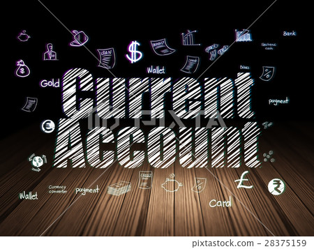 Currency concept: Current Account in grunge dark Currency concept: Current Account in grunge dark 28375159