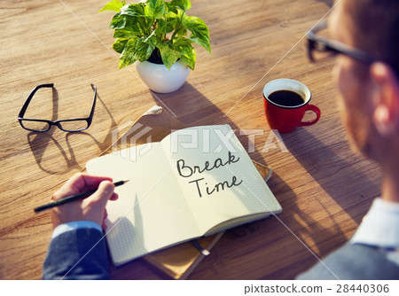 Break Time Relaxation Recess Cessation Loosen Up Getaway Concept Break Time Relaxation Recess Cessation Loosen Up Getaway Concept 28440306