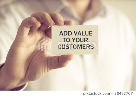 ADD VALUE TO YOUR CUSTOMERS message card ADD VALUE TO YOUR CUSTOMERS message card 28492707